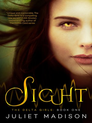 cover image of Sight--The Delta Girls--Book One